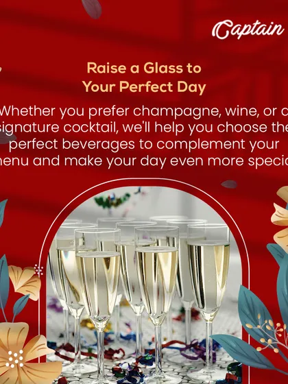 Whether you prefer champagne, wine, or a signature cocktail, I will help you choose the perfect beverages to complement your menu and make your day even more special.