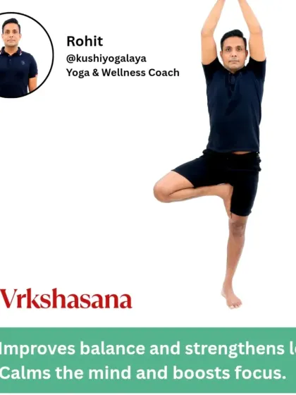 Vrikshasana (Tree Pose) is excellent for improving balance and strengthening the legs. It also has a calming effect on the mind, helping to boost focus and concentration.