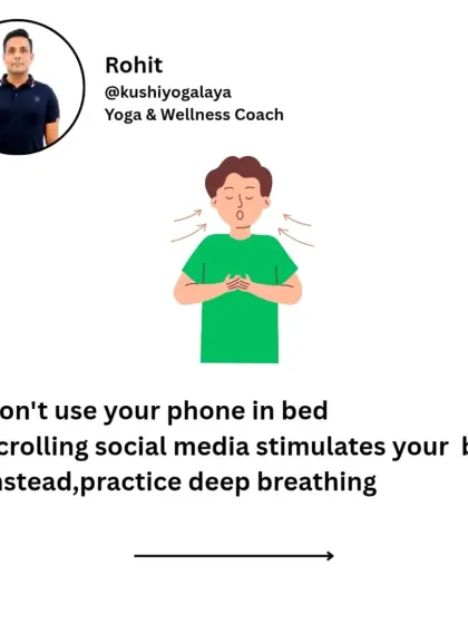 Don't use your phone in bed. Scrolling through social media stimulates your brain and makes it harder to fall asleep. Instead, practice deep breathing to calm your mind and prepare for rest.