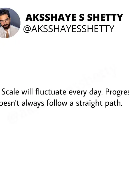 The scale will fluctuate every day. Progress doesn't always follow a straight path. Understanding and accepting this is crucial for staying sane on your journey.