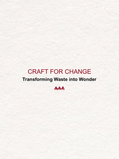 Craft for Change: Transforming Waste into Wonder. This is our zero-waste initiative, where we turn surplus fabrics into beautiful, meaningful products.
