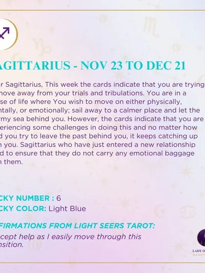 This week's tarot forecast for Sagittarius. The cards indicate you are trying to move away from trials and tribulations, sailing toward a calmer place.