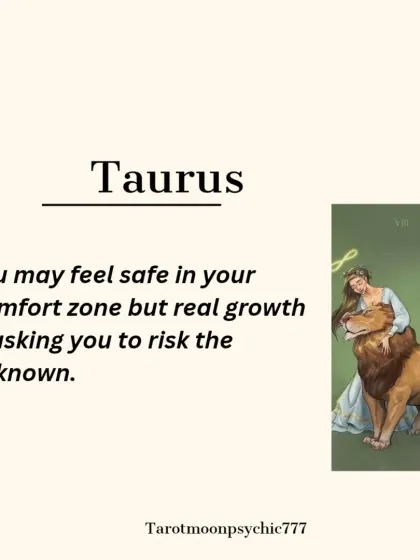A Lionsgate Portal message for Taurus. Your comfort zone feels safe, but real growth is asking you to risk the unknown.