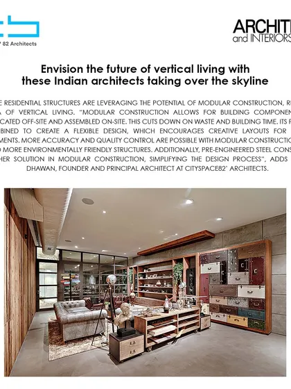 Our founder was featured in Architect and Interiors India, discussing the future of vertical living and the transformative role of modular construction in high-rise residential structures.