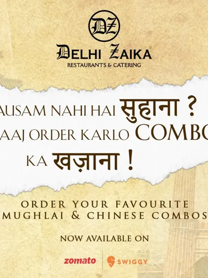 'Mausam nahi hai suhana? Aaj order karlo combos ka khazana!' Order your favorite Mughlai & Chinese combos now.