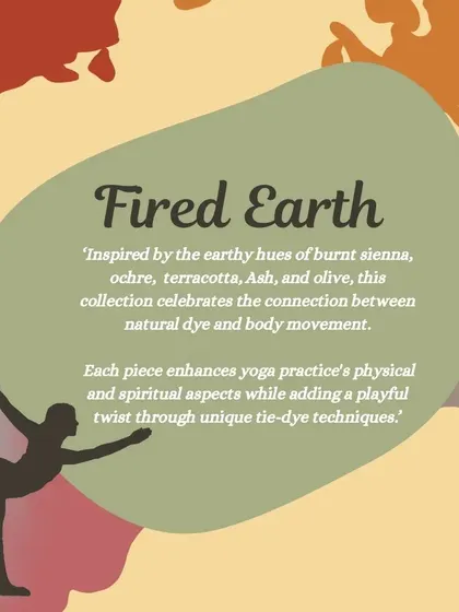 Introducing our 'Fired Earth' collection, inspired by the earthy hues of burnt sienna, ochre, and olive. Each piece uses tie-dye techniques to celebrate the connection between natural dye and body movement.
