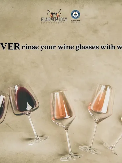 A tip for wine enthusiasts. You should never rinse your wine glasses with water before a tasting, as it can dilute the wine and affect its flavor.