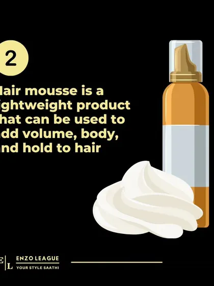 For adding volume and body without weighing hair down, a lightweight hair mousse is an excellent choice. I'll show you how to apply it for maximum lift.