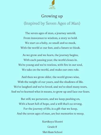 Inspired by Shakespeare's 'Seven Ages of Man', an 8th-grade student wrote this profound poem about the journey of life. I was so proud to hear he scored a ten out of ten, but more importantly, he is learning the gift of self-expression.