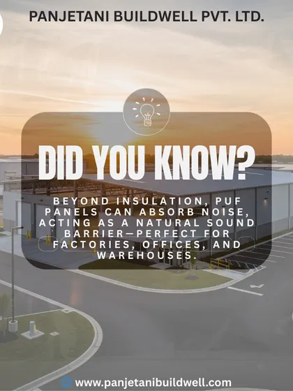 Beyond thermal insulation, our PUF panels offer excellent acoustic properties. They act as a natural sound barrier, making them a perfect solution for reducing noise in busy factories, warehouses, and office environments.