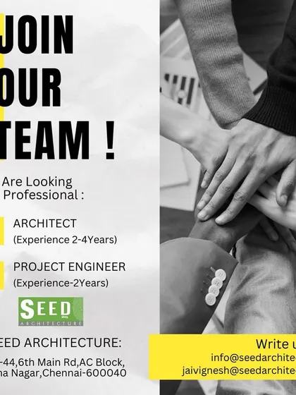 Seed Architecture in Chennai is hiring an Architect and a Project Engineer.
