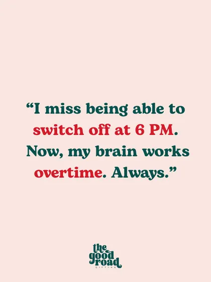 "I miss being able to switch off at 6 PM." A relatable post about the "always on" nature of entrepreneurship and how the brain is constantly working overtime.