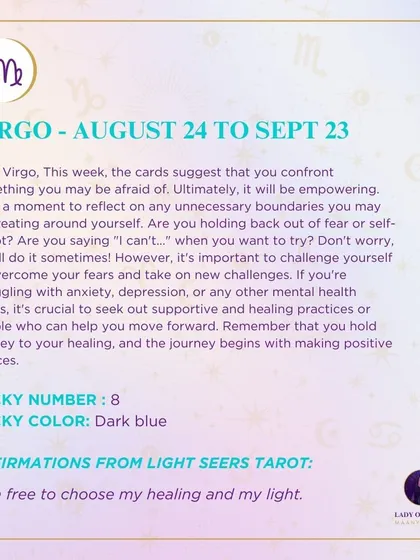This week's tarot reading for Virgo. The cards suggest you confront something you may be afraid of, which will ultimately be empowering.
