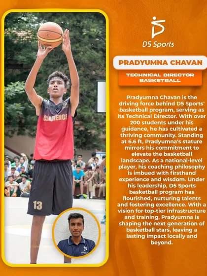 A profile of our Technical Director for Basketball, Pradyumna Chavan, detailing his background as a national player and his impact on our program.