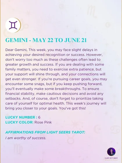 A weekly tarot prediction for Gemini. You may face slight delays in achieving success, but these challenges often lead to greater growth.