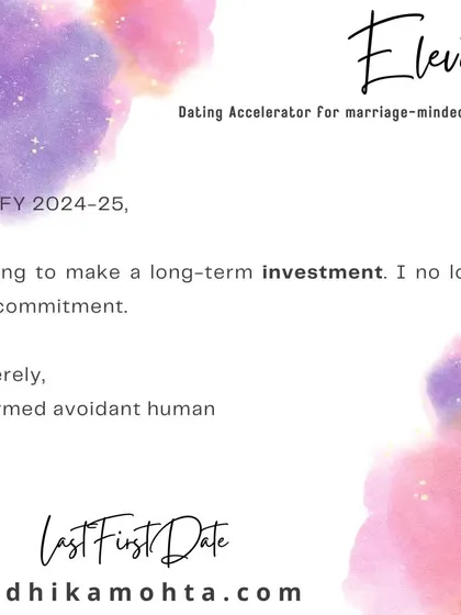 For those who fear commitment, my 'Elevate' dating accelerator is about making a long-term investment in yourself and your future relationship. This is for the reformed avoidant human ready to build something lasting.