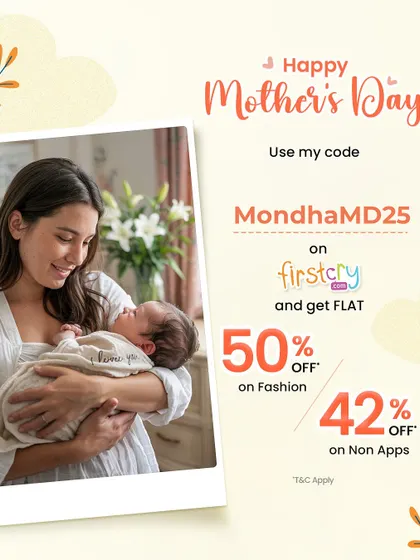 For Mother's Day, I collaborated with Firstcry to share a special discount. It's a great way to celebrate motherhood while getting great deals on baby essentials.