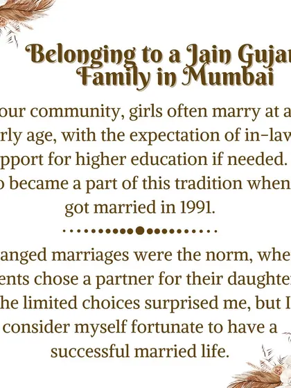 My journey as a matchmaker is deeply personal. Coming from a Jain Gujarati family and having an arranged marriage in 1991, I was surprised by the limited choices available. This inspired me to start my marriage bureau, a passion I have devoted my life to for over 30 years.