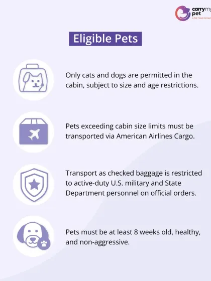 Here are the rules for eligible pets on American Airlines, covering size, age, and breed restrictions for both in-cabin and cargo travel.