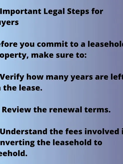 Before buying a leasehold property, there are important legal steps to take. You must verify the remaining years on the lease, review the renewal terms, and understand the fees involved in converting it to freehold.