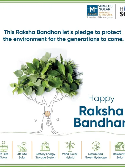A graphic celebrating Raksha Bandhan, reinforcing our pledge to protect the environment through our comprehensive portfolio of renewable energy solutions.