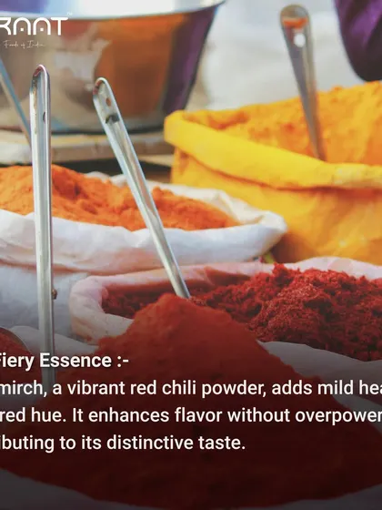 The fiery essence of Degi mirch adds a mild heat and deep red hue to our Kashmiri Dum Aloo, enhancing its distinctive taste.