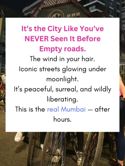 There is nothing like seeing Mumbai after hours. The roads are empty, the air is cool, and the city's landmarks are peacefully lit. It's a surreal and liberating experience.