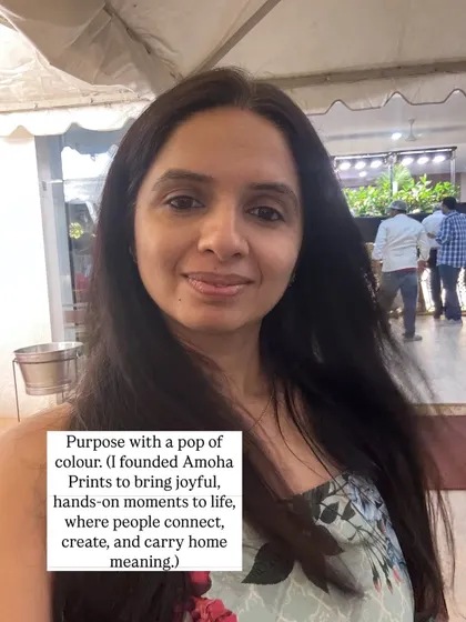My purpose is to bring joyful, hands-on moments to life. I founded Amoha Prints so that people can connect with each other, create something with their own hands, and carry home a keepsake filled with meaning.