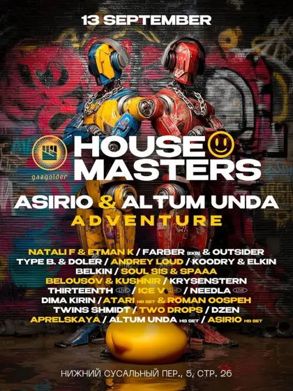 The official poster for the House Masters party at Gazgolder Club in Moscow, where we were part of a huge lineup.