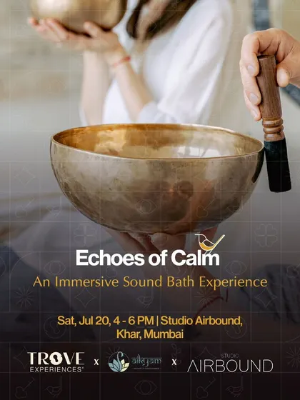 An event poster for our "Echoes of Calm" sound bath experience in Mumbai. This visual invites you to join us for an evening of immersive relaxation.