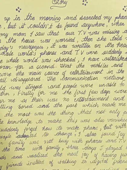 Another wonderful story from our creative writing competition. This student's handwriting is clear and expressive, perfectly capturing their thoughts on a world without phones.