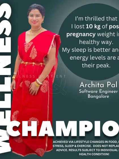 For new mothers, postpartum recovery is about more than weight loss. Archita not only lost 10 kg but also restored her energy, improved her sleep, and rebuilt her confidence by focusing on nourishment and consistent habits, not crash diets.