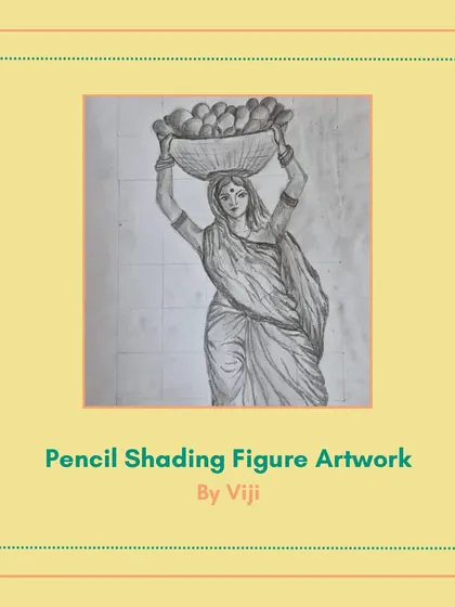 A beautiful figure drawing by Viji, capturing the posture and form of a woman carrying a basket. The shading on the fabric is done wonderfully.
