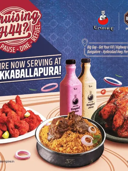 Cruising NH44? Empire is now serving at Chikkaballapura, right here at Big Bay. Pause, dine, and refuel with your favorite dishes.