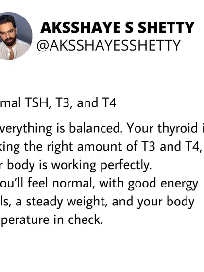 When your TSH, T3, and T4 levels are normal, everything is balanced. Your thyroid is making the right amount of hormones, and you'll feel normal with good energy and a steady weight.