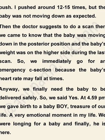 A scan revealed the baby was in a posterior position, making a vaginal birth difficult. This is a good example of how medical monitoring helps ensure a safe outcome for both mother and baby.