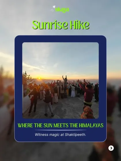 Witnessing the sun meet the Himalayas is pure magic. We start our days early with a sunrise hike to Shaktipeeth for views and vibes you'll never forget.