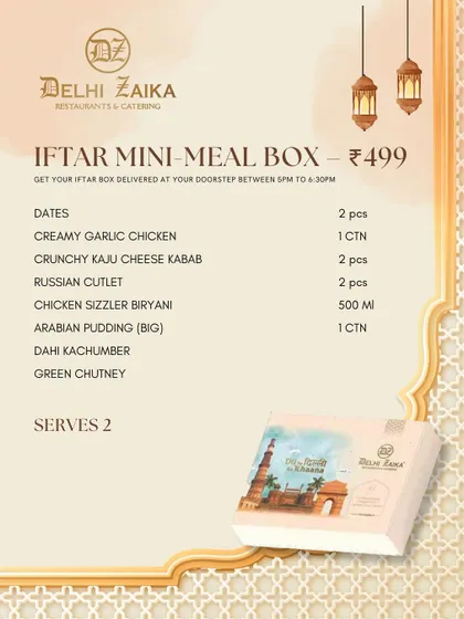 The menu for my Iftar Mini-Meal Box, which serves two people. It's a perfectly balanced meal with Creamy Garlic Chicken, kababs, biryani, and pudding, designed for a simple yet fulfilling Iftar.