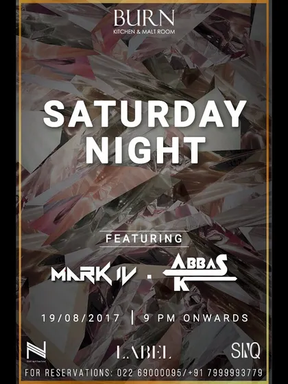 An event flyer for a Saturday night gig at BURN, where I performed alongside another DJ, showcasing my collaboration with other artists.