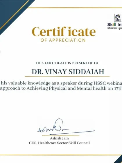 This Certificate of Appreciation from the Healthcare Sector Skill Council (HSSC) was for a webinar on an integrated approach to physical and mental health. I am grateful for the opportunity to contribute to national skill development initiatives.