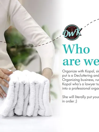 Who are we? Organize with Kopal is a decluttering and organizing business run by me, Kopal, a lawyer who turned her passion into a profession.
