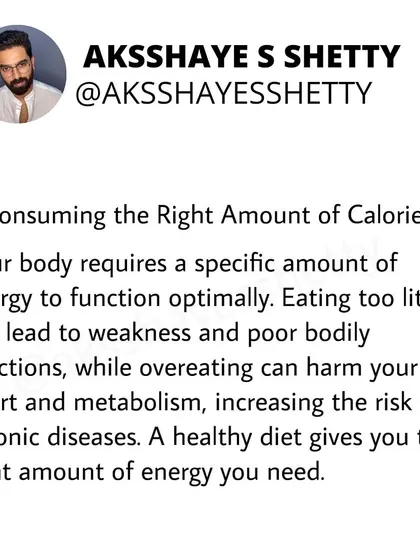 The first principle of nutrition is consuming the right amount of calories. Eating too little leads to weakness, while overeating can harm your heart and metabolism. A healthy diet gives you the right amount of energy.