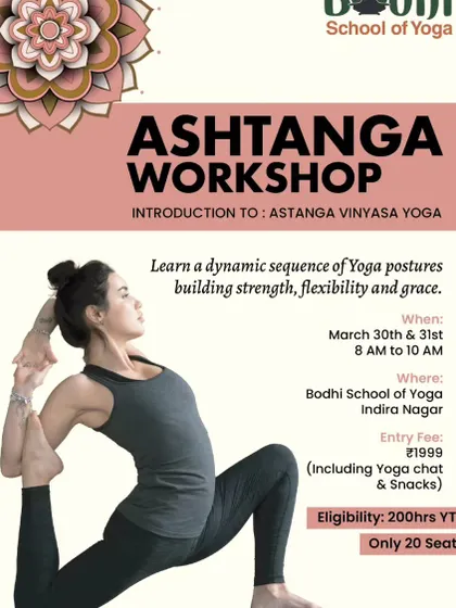 An announcement for our Introduction to Ashtanga Vinyasa Yoga workshop. This is an opportunity for those with a 200-hour YTT to learn this dynamic and graceful sequence.