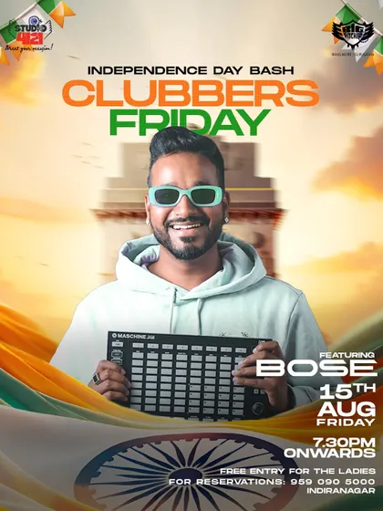 An Independence Day Bash at Big Pitcher, Indiranagar. It's a Clubbers Friday with free entry for the ladies, and I'll be bringing the patriotic party vibes.