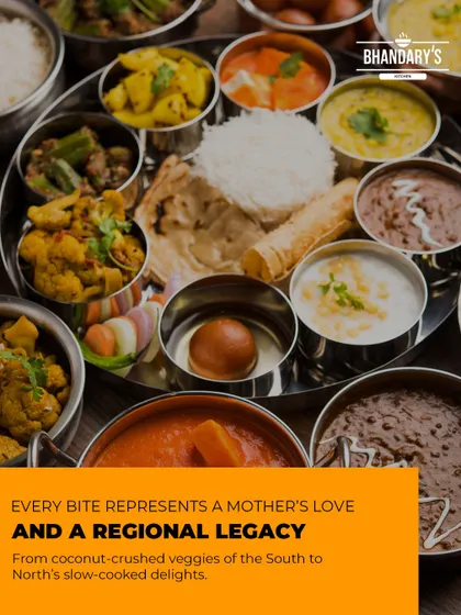 Every bite represents a mother's love and a regional legacy. We bring you everything from coconut-crushed veggies of the South to the North's slow-cooked delights.