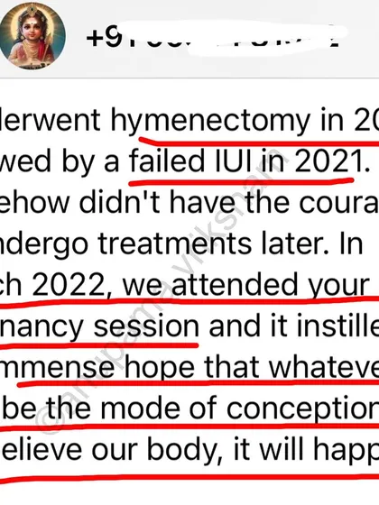 This student had a hymenectomy and a failed IUI. My pre-pregnancy session gave her immense hope that whatever the mode of conception, it will happen if you believe.