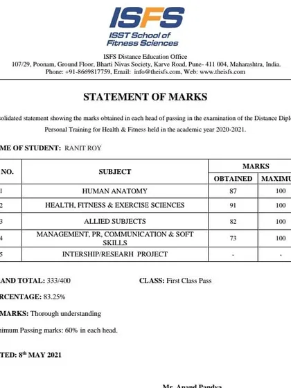 My official statement of marks. I believe in backing up my practical experience with theoretical knowledge in subjects like human anatomy and exercise science.