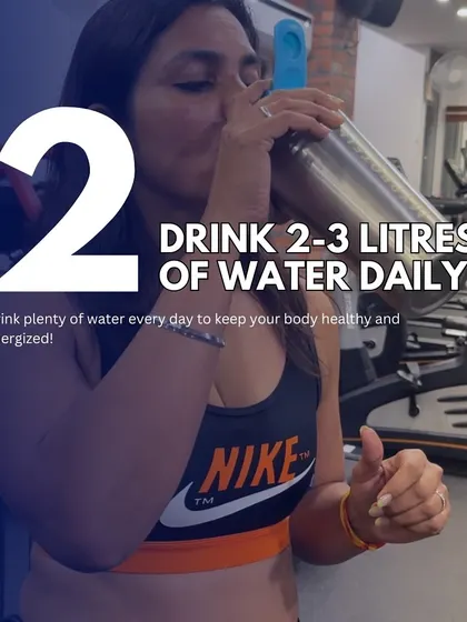 A simple but crucial goal: drink 2-3 litres of water daily. Proper hydration is essential for energy, performance, and overall health.