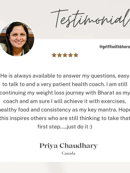 Priya is continuing her journey with me and is sure she will achieve her goals. She wants to inspire others to take that first step.