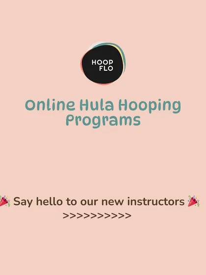 An announcement welcoming new instructors to our team for online hula hooping programs, including classes for kids.